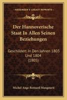 Der Hannoverische Staat In Allen Seinen Beziehungen