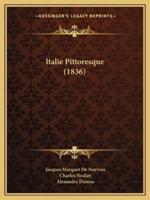 Italie Pittoresque (1836)