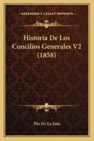 Historia De Los Concilios Generales V2 (1858)