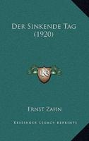 Der Sinkende Tag (1920)