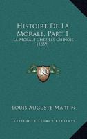 Histoire De La Morale, Part 1