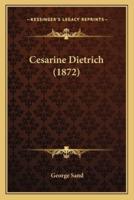 Cesarine Dietrich (1872)