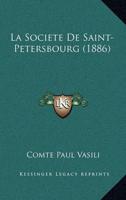 La Societe De Saint-Petersbourg (1886)