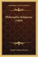 Philosophie Religieuse (1884)