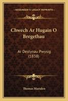 Chwech Ar Hugain O Bregethau