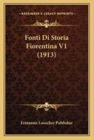 Fonti Di Storia Fiorentina V1 (1913)