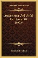 Ausbreitung Und Verfall Der Romantik (1902)