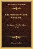 Die Familien Walseth Und Leith