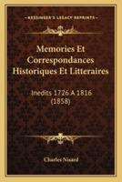 Memories Et Correspondances Historiques Et Litteraires