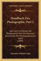 Handbuch Der Photographie, Part 2