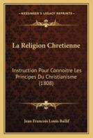 La Religion Chretienne