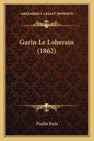 Garin Le Loherain (1862)