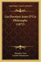 Les Derniers Jours D'Un Philosophe (1872)