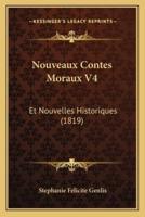Nouveaux Contes Moraux V4