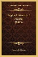 Pagine Letterarie E Ricordi (1893)