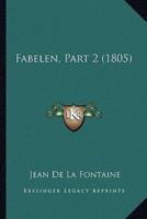 Fabelen, Part 2 (1805)