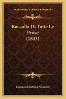 Raccolta Di Tutte Le Prose (1843)