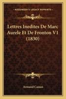 Lettres Inedites De Marc Aurele Et De Fronton V1 (1830)