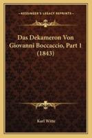 Das Dekameron Von Giovanni Boccaccio, Part 1 (1843)