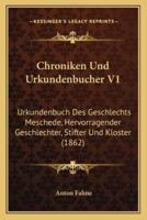 Chroniken Und Urkundenbucher V1