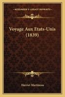 Voyage Aux Etats-Unis (1839)