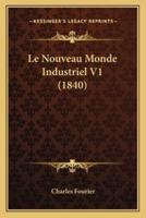 Le Nouveau Monde Industriel V1 (1840)