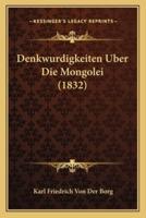 Denkwurdigkeiten Uber Die Mongolei (1832)