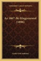Az 1867-Iki Kiegyezesrol (1896)