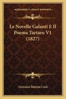 Le Novelle Galanti E Il Poema Tartaro V1 (1827)