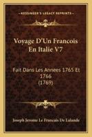 Voyage D'Un Francois En Italie V7