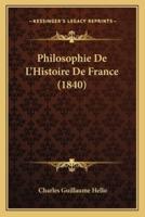 Philosophie De L'Histoire De France (1840)