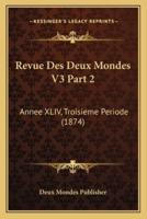 Revue Des Deux Mondes V3 Part 2