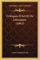 Critiques D'Art Et De Litterature (1862)