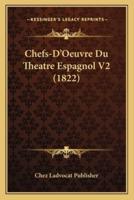 Chefs-D'Oeuvre Du Theatre Espagnol V2 (1822)