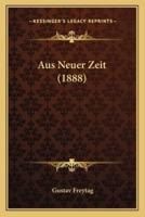 Aus Neuer Zeit (1888)