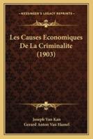 Les Causes Economiques De La Criminalite (1903)