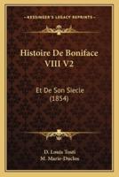 Histoire De Boniface VIII V2