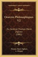 Oeuvres Philosophiques V2