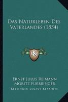 Das Naturleben Des Vaterlandes (1854)