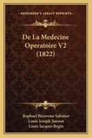 De La Medecine Operatoire V2 (1822)