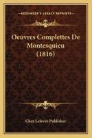 Oeuvres Complettes De Montesquieu (1816)