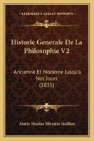Historie Generale De La Philosophie V2