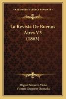 La Revista De Buenos Aires V3 (1863)