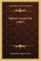 Sphinx Locuta Est (1887)