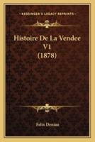 Histoire De La Vendee V1 (1878)