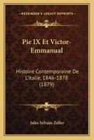 Pie IX Et Victor-Emmanual