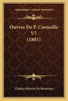 Ouvres De P. Corneille V7 (1801)