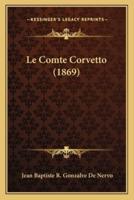 Le Comte Corvetto (1869)