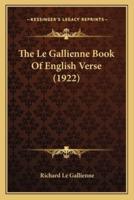 The Le Gallienne Book Of English Verse (1922)