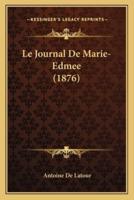 Le Journal De Marie-Edmee (1876)